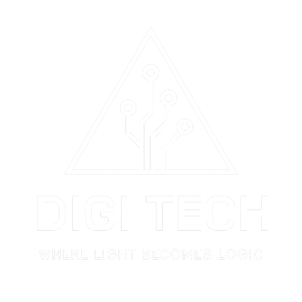 Digi Tech — Where Light Becomes Logic